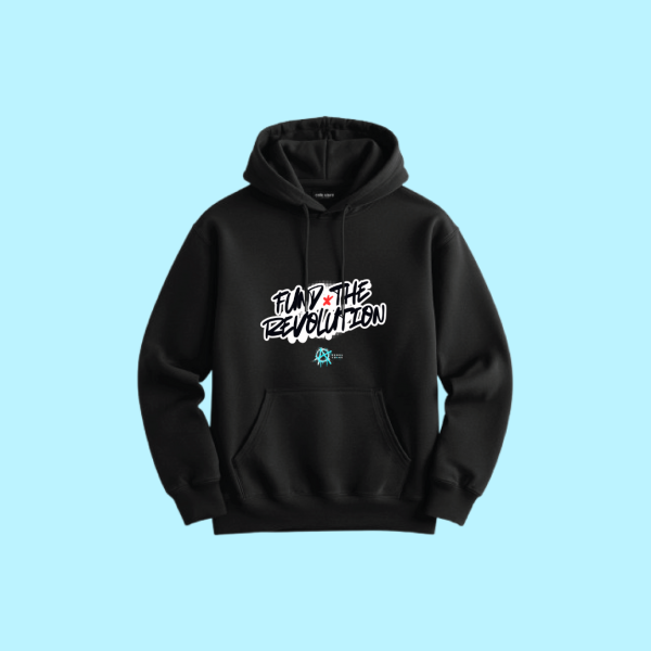 “Fund the Revolution” Hoodie (Black)